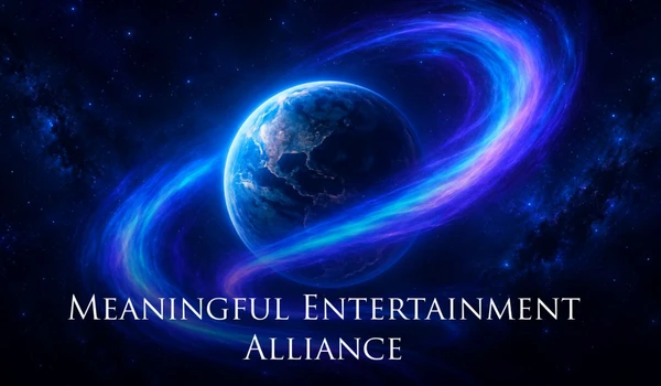 Meaningful Entertainment Alliance